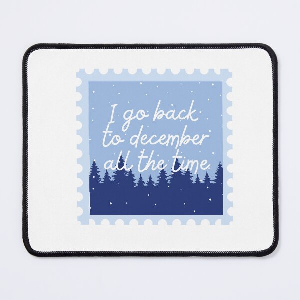 Item preview, I go back to december all the time designed and sold by BloompodDesigns.