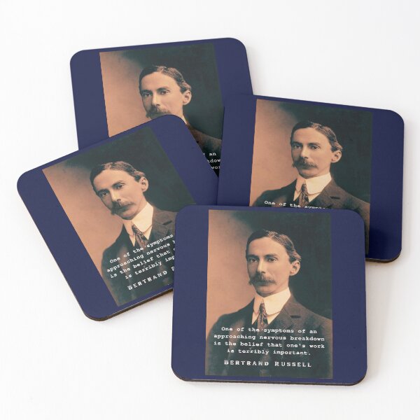 Item preview, Bertrand Russell quote: One of the symptoms of an approaching nervous breakdown... designed and sold by artbleed.