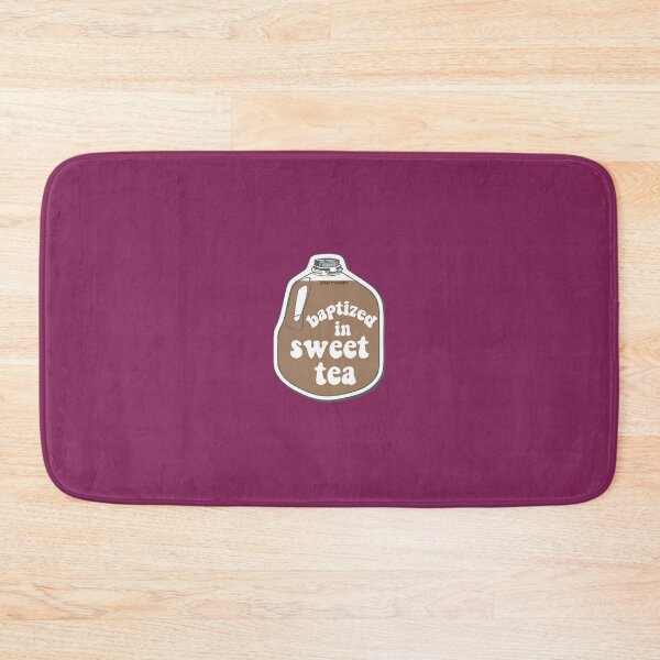 Item preview, Baptized in Sweet Tea 	 	 designed and sold by xvxfqqbu92.
