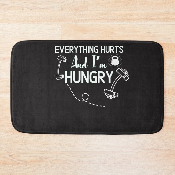 Item preview,  EVERYTHING HURTS AND I’M HUNGRY -Funny Gym Quote designed and sold by unique things.