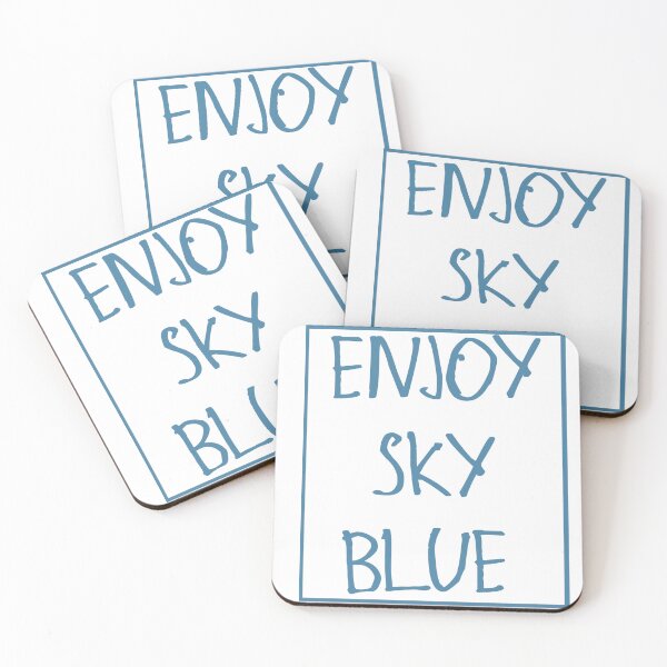 Item preview, Enjoy Sky Blue designed and sold by kinpirks.