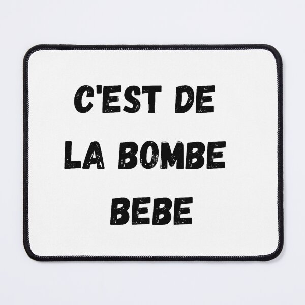 Item preview, C'EST DE LA BOMBE BEBE designed and sold by Jero-fan.