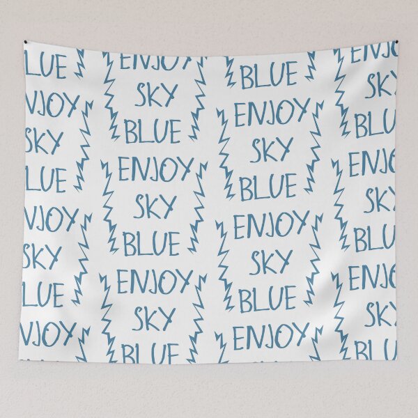 Item preview, Enjoy Sky Blue designed and sold by kinpirks.