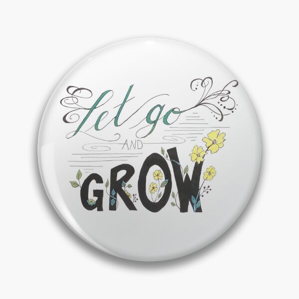 Item preview, Let Go and Grow designed and sold by Adorable-Jen.
