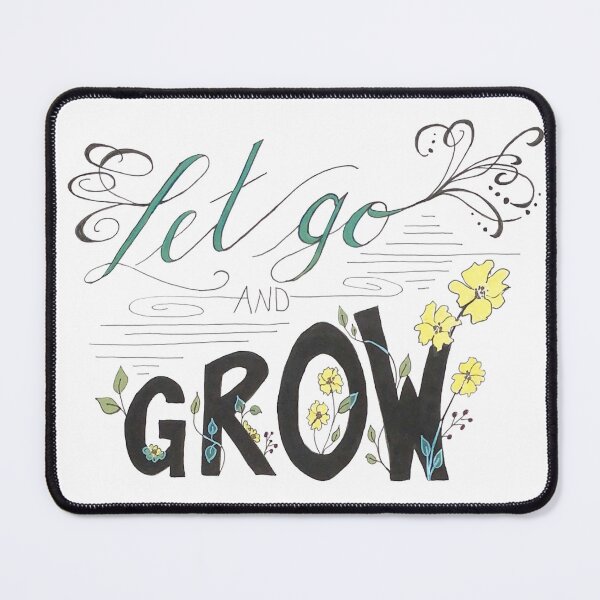 Item preview, Let Go and Grow designed and sold by Adorable-Jen.