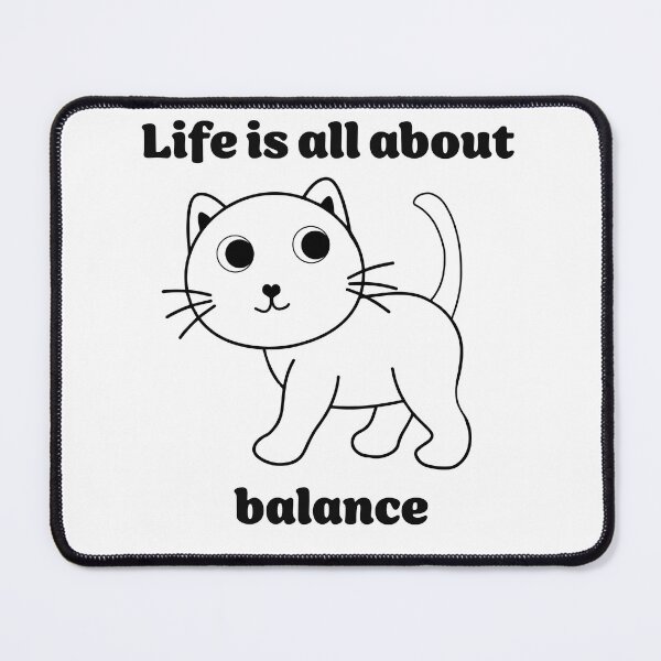 Item preview, Life is all about balance for a tripawd cat designed and sold by leilathetripawd.