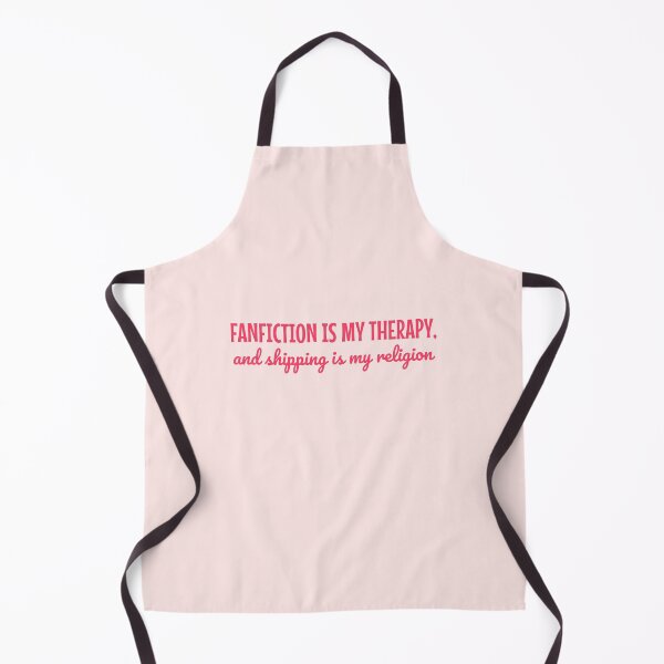 Item preview, Fanfiction Is My Therapy and Shipping is my religion designed and sold by shmodev.