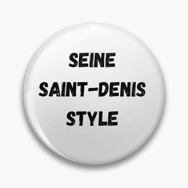 Item preview, SEINE SAINT DENIS STYLE designed and sold by Jero-fan.