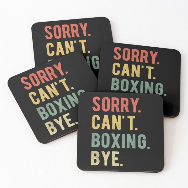 Item preview, Sorry Can't Boxing Bye II designed and sold by Lemon Pepper.