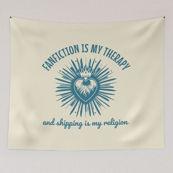 Item preview, Fanfiction Is My Therapy and Shipping is my religion designed and sold by shmodev.