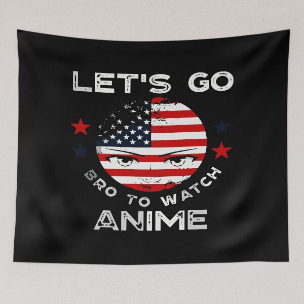 Item preview, lets go bro to watch anime designed and sold by TOOFOOW.