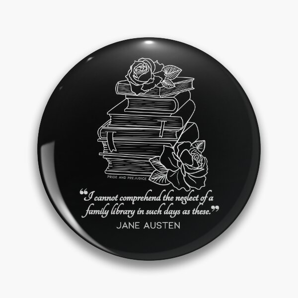 Item preview, Jane Austen quote in white - I cannot comprehend the neglect of a family library in such days as these.  designed and sold by MerytonGallery.