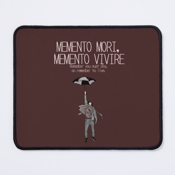 Item preview, Remember you must die, so remember to live. designed and sold by La Loca.