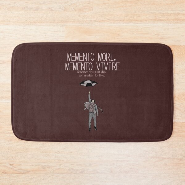 Item preview, Remember you must die, so remember to live. designed and sold by La Loca.