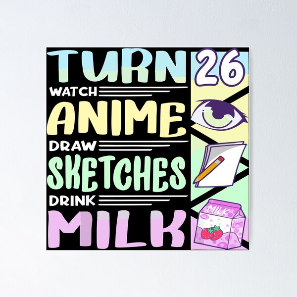 Item preview, 26th Birthday I Kawaii Sketching Strawberry Drink Milk Anime designed and sold by TOOFOOW.