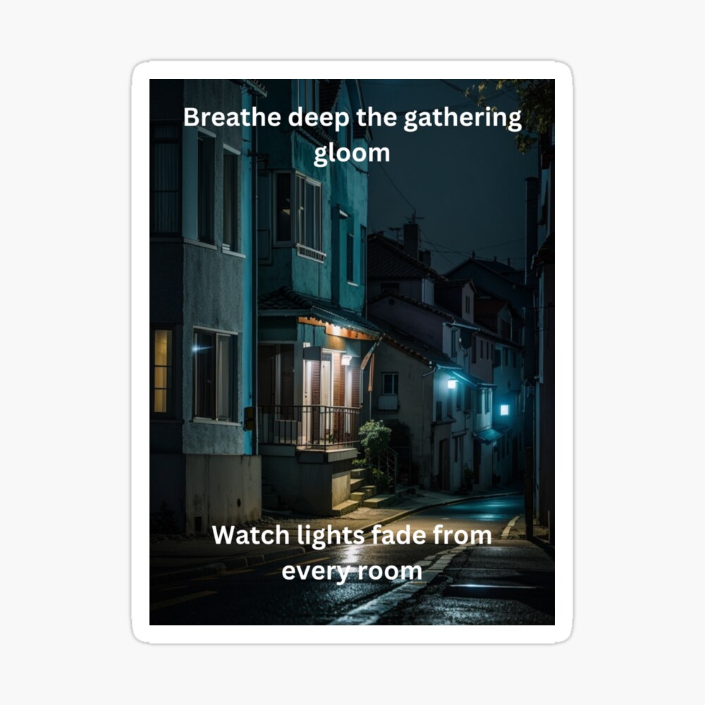 Breathe Deep the Gathering Gloom Magnet for Sale by artwealllove |  Redbubble