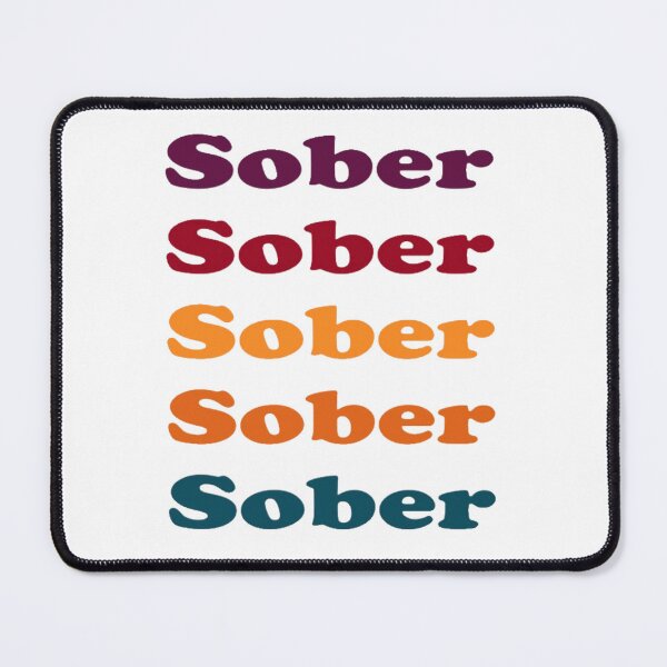 Item preview, Sober Sober Sober Sober Sober designed and sold by SoberTeeCo.