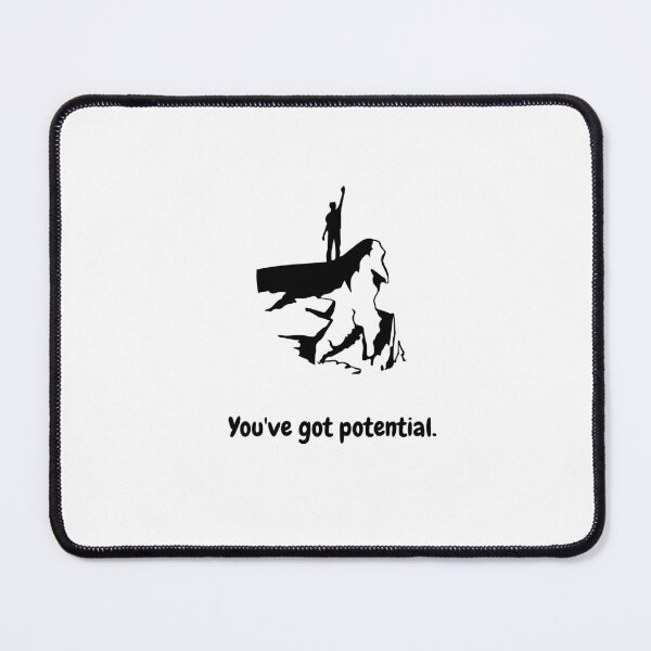Item preview, Motivational quote "You've got potential" potential energy designed and sold by Rayan Wehbe.