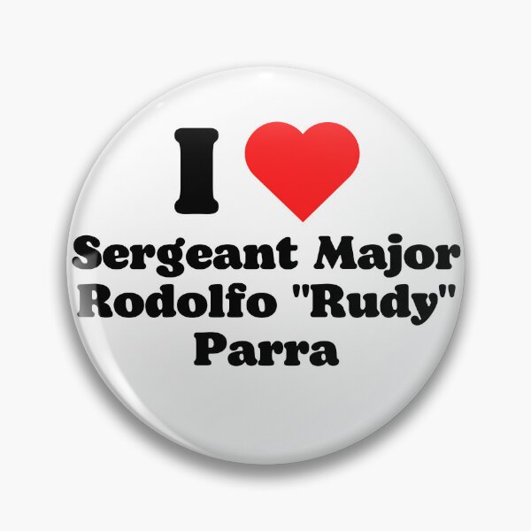 Item preview, I love Sergeant Major Rodolfo Rudy Parra designed and sold by jiminsyeol.
