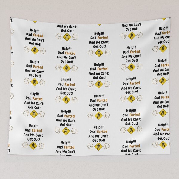 Item preview, Help Dad Farted And We Can't Get Out designed and sold by CoolHippoQuotes.