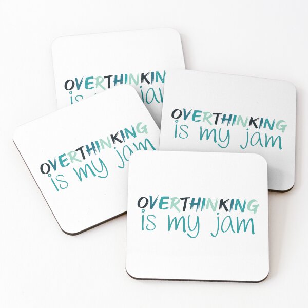 Item preview, Overthinking is my Jam | Overthink | Anxiety | Anxious | Worry | Introvert | Overthinking designed and sold by ShoniwDesigns.