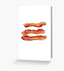 Bacon Greeting Card