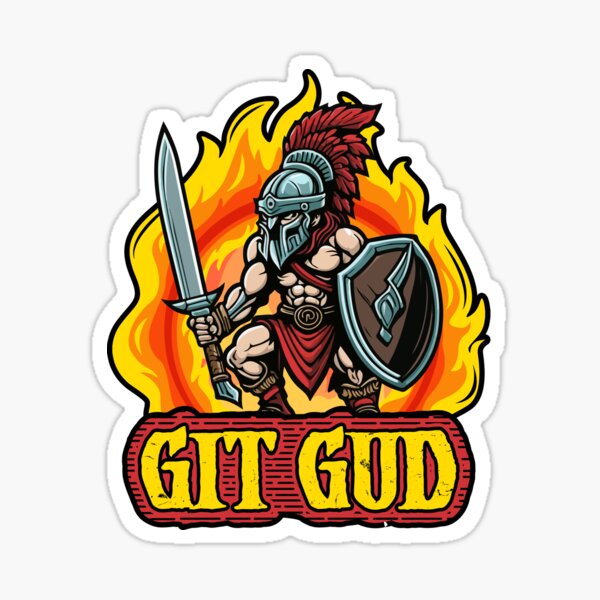 Git Gud' Sticker – SeamonsterSyndicate