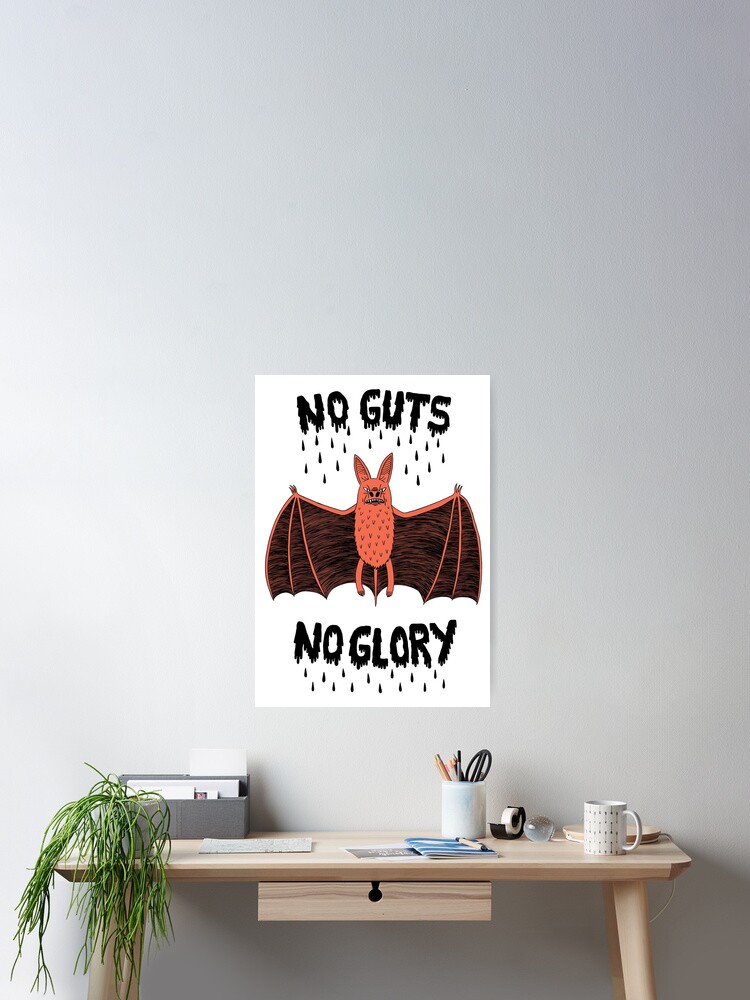 Thumbnail 2 of 3, Poster, No Guts No Glory designed and sold by jackteagle.