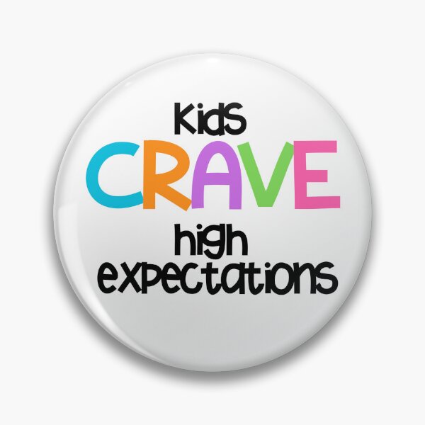 Item preview, Kids CRAVE high expectations  designed and sold by Kirsten Uecker.