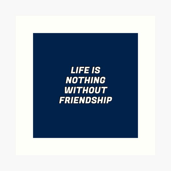 Item preview, Cicero quote on friends  - Life is nothing without friendship  designed and sold by Inspirationmotivation.