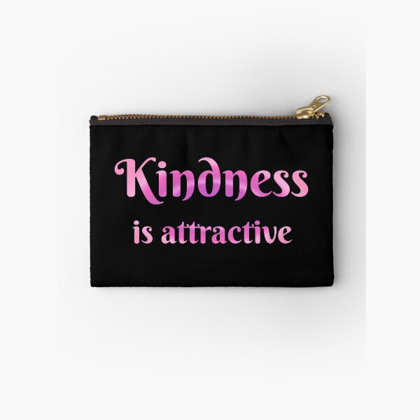 Item preview, Kindness is Attractive designed and sold by Inspirationmotivation.
