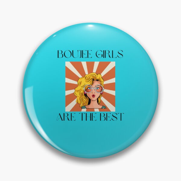 Item preview, Boujee Girls are the Best designed and sold by jamyjamz.