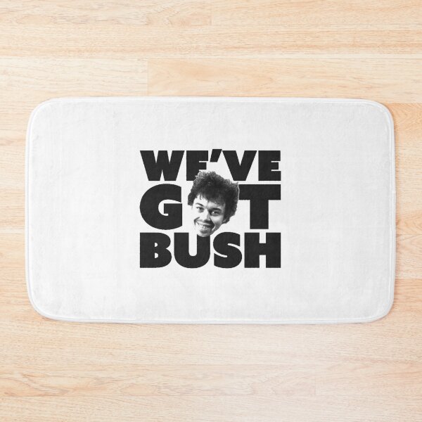Item preview, revenge of the nerds we have got bush black designed and sold by shoptienbry7.