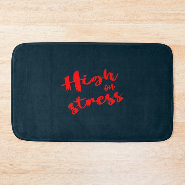Item preview, High on Stress(2) designed and sold by chocon2.