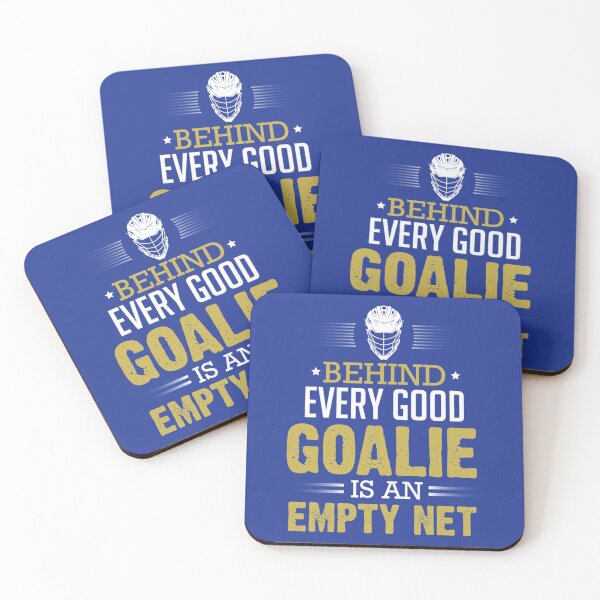 Item preview, Hockey Behind Every Good Goalie Is An Empty Net   	 designed and sold by qyceooea24.