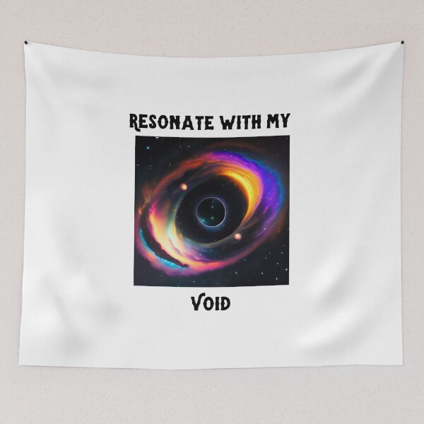 Item preview, Resonate with my Void - Cosmic Design designed and sold by steph5477.