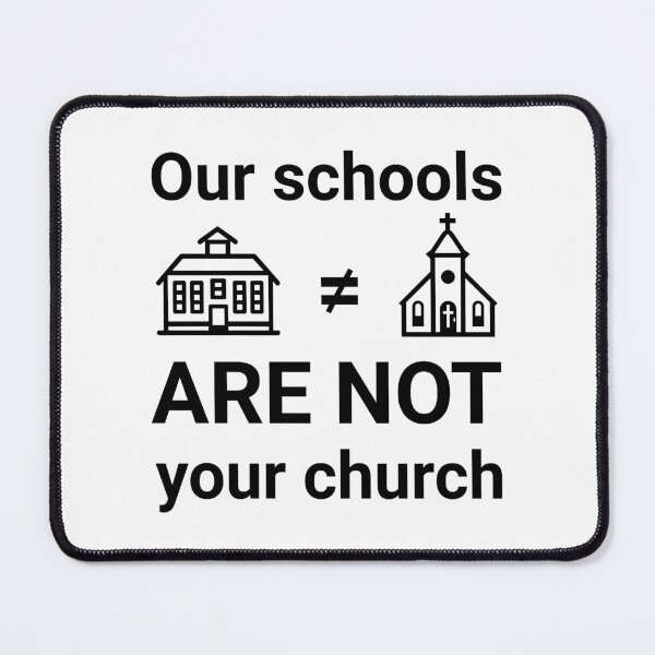 Item preview, Our schools are not your church designed and sold by DistinctDesignz.