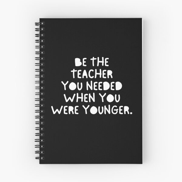 Item preview, Be The Teacher You Needed When You Were Younger designed and sold by festivalzone.