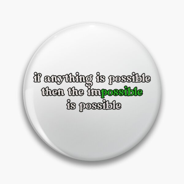 Item preview, If anything is possible designed and sold by JakeMauiDesign.