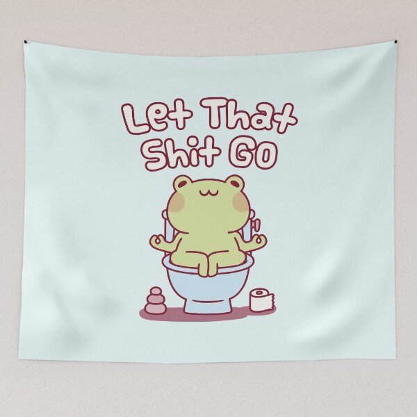 Item preview, Cute Frog On Toilet Bowl Let That Shit Go Funny designed and sold by rustydoodle.