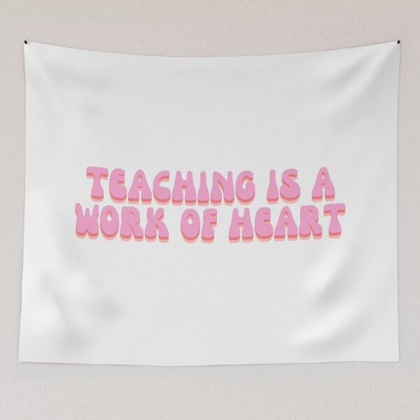 Item preview, Teaching Is A Work Of Heart designed and sold by festivalzone.
