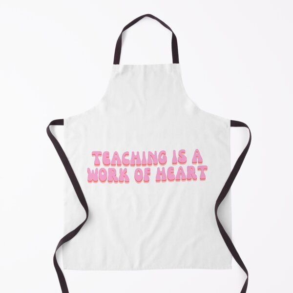 Item preview, Teaching Is A Work Of Heart designed and sold by festivalzone.