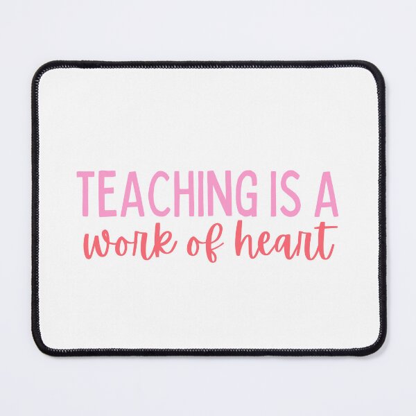 Item preview, Teaching Is A Work Of Heart designed and sold by festivalzone.