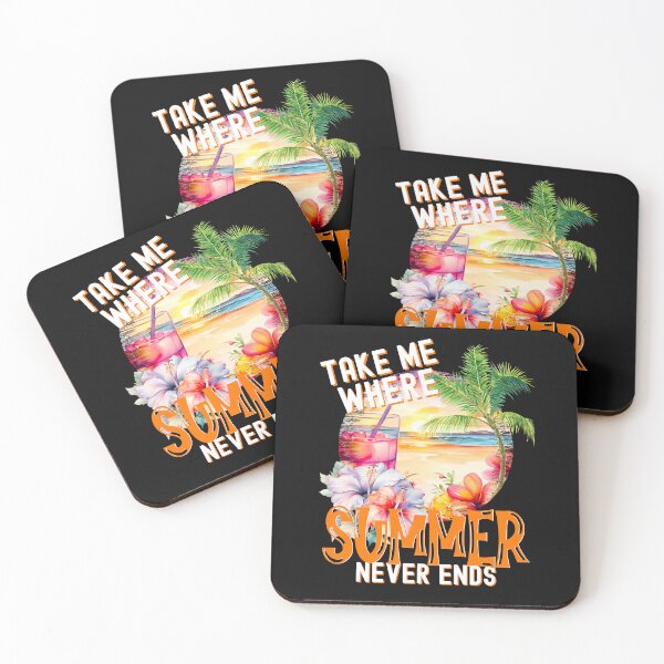 Item preview, Take Me Where Summer Never Ends, Summer Vibes designed and sold by orangeblue21.