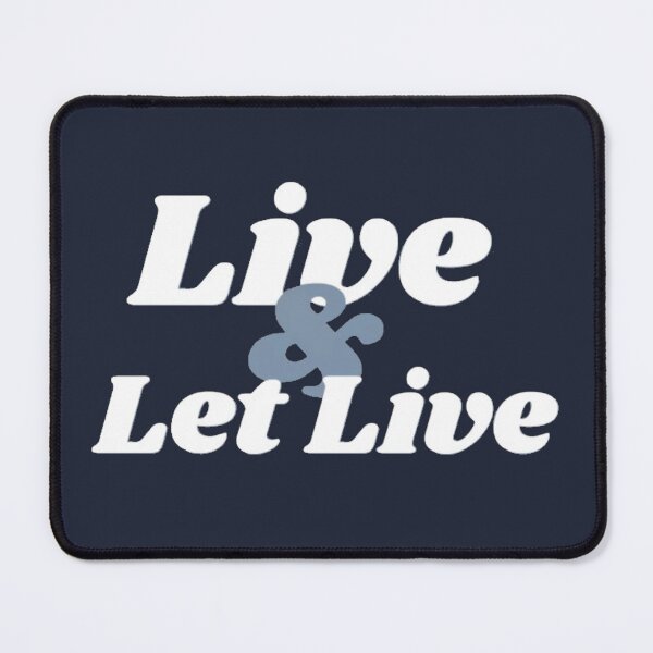 Item preview, Live and Let Live designed and sold by SoberTeeCo.