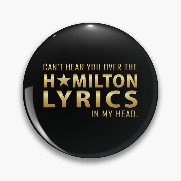 Item preview, Can_t hear you over the Hamilton lyrics in my head designed and sold by haisuckhoee.