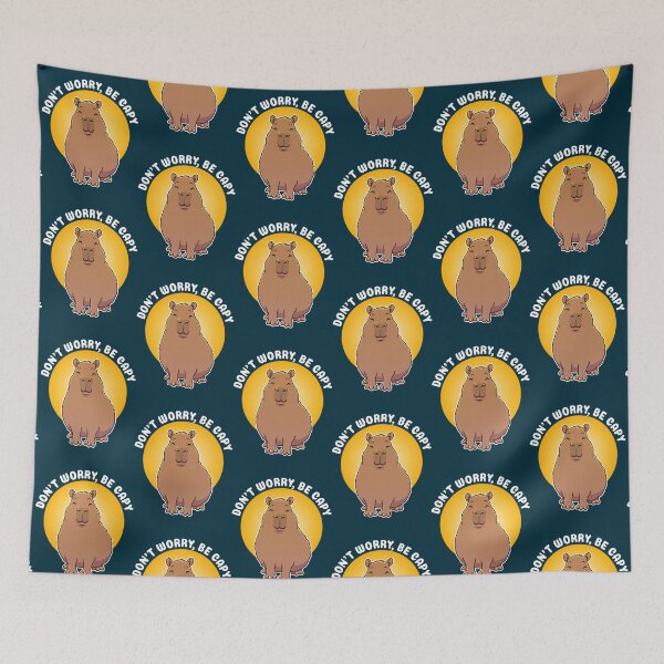 Item preview, Don’t worry, be Capy Pun   designed and sold by haydenpo.