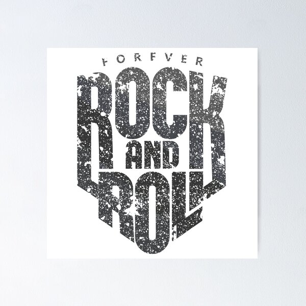 Item preview, Rock And Roll forever, Rock n Roll Forever designed and sold by graphic-genie.