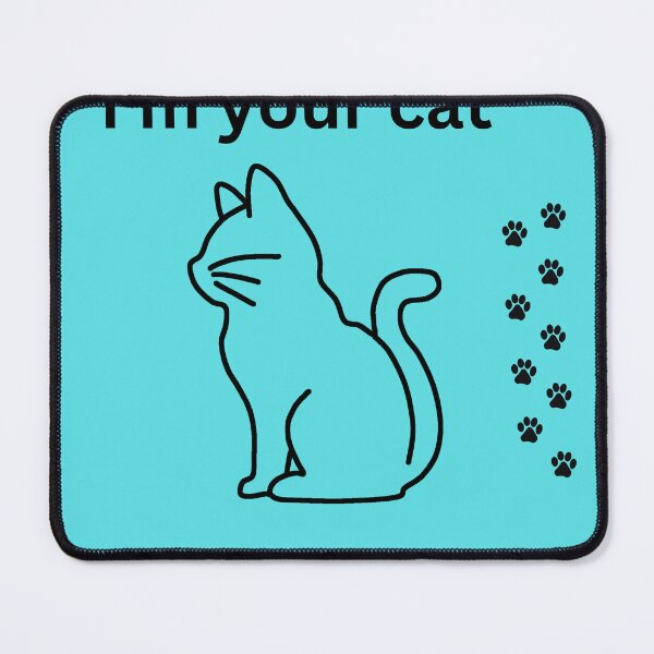Item preview, i'm your cat designed and sold by whitee-k.
