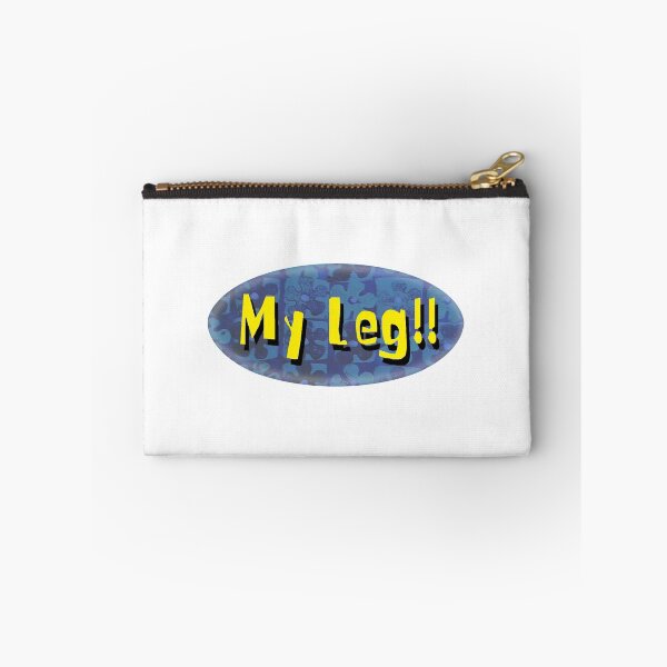 Item preview, My Leg! designed and sold by HomicidalHugz.